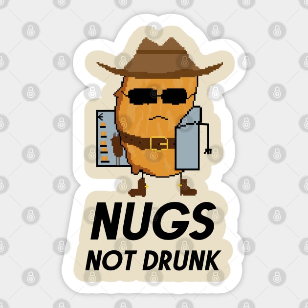 Chicken Nuggets Nugs Not Drugs- COWBOY T-Shirt Sticker by nurkaymazdesing